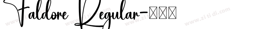 Faldore Regular字体转换 Faldore Regular字体转换